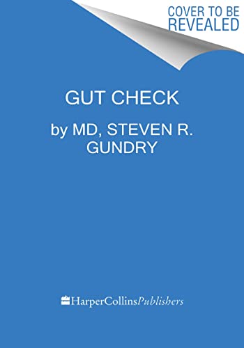 cover image Gut Check: Unleash the Power of Your Microbiome to Reverse Disease and Transform Your Mental, Physical, and Emotional Health