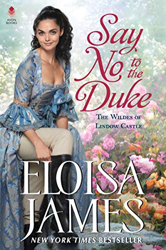cover image Say No to the Duke (The Wildes of Lindow Castle #4)