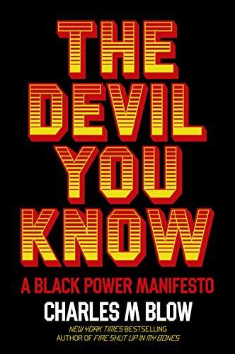 cover image The Devil You Know: A Black Power Manifesto