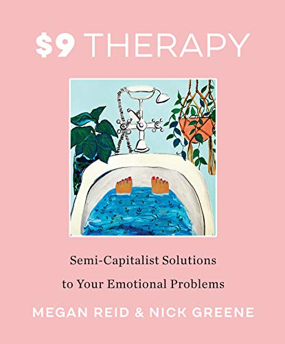 cover image $9 Therapy: Semi-Capitalist Solutions to Your Emotional Problems