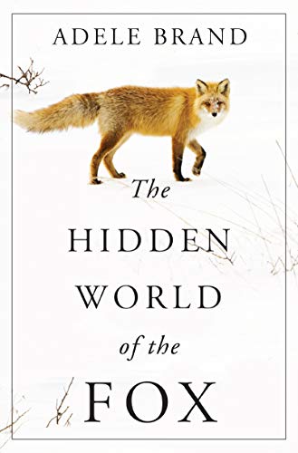 cover image The Hidden World of the Fox