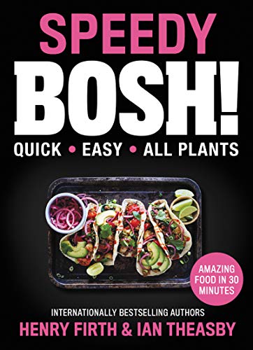 cover image Speedy Bosh! Quick. Easy. All Plants