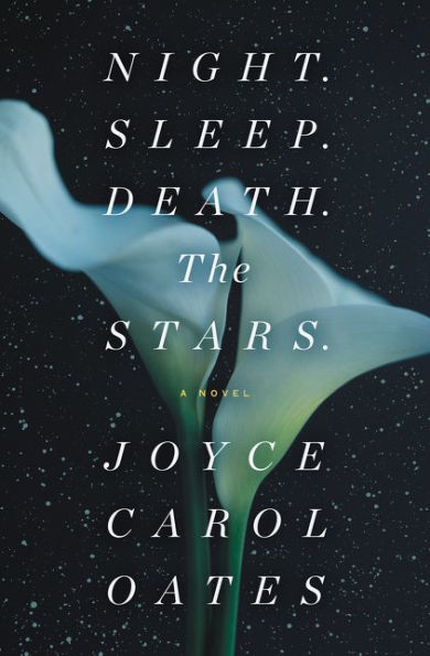 cover image Night. Sleep. Death. The Stars.