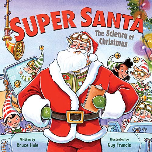 cover image Super Santa: The Science of Christmas