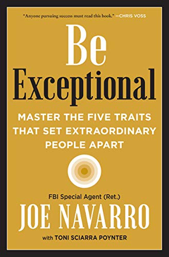 cover image Be Exceptional: Master the Five Traits That Set Extraordinary People Apart
