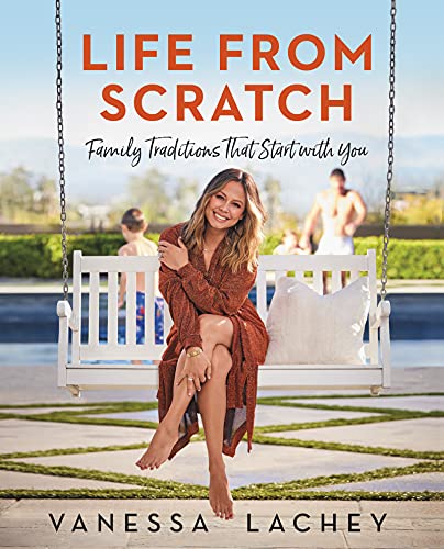 cover image Life from Scratch: Family Traditions That Start with You
