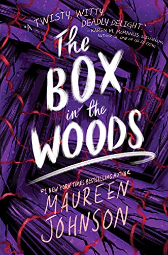cover image The Box in the Woods (Truly Devious #4)