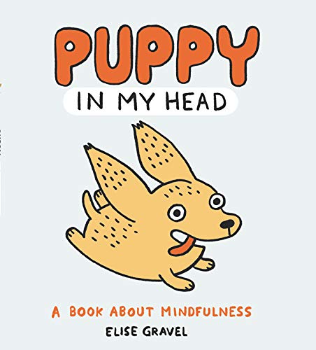 cover image Puppy in My Head: A Book About Mindfulness