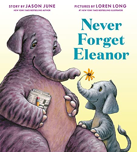 cover image Never Forget Eleanor