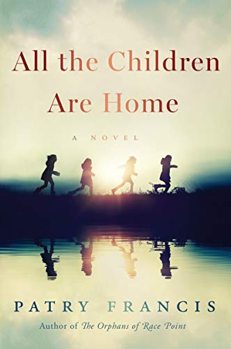 cover image All the Children Are Home