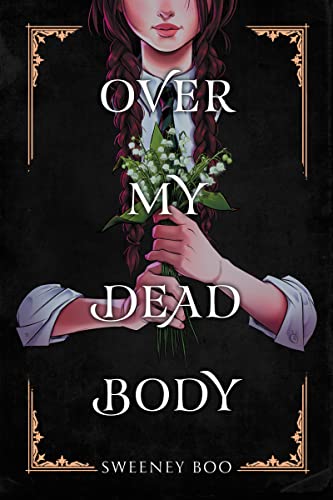 cover image Over My Dead Body