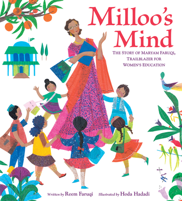 cover image Milloo’s Mind: The Story of Maryam Faruqi, Trailblazer for Women’s Education