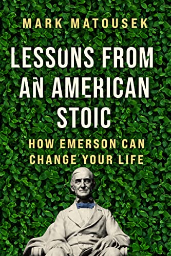 cover image Lessons from an American Stoic: How Emerson Can Change Your Life