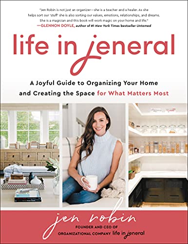 cover image Life in Jeneral: A Joyful Guide to Organizing Your Home and Creating the Space for What Matters Most