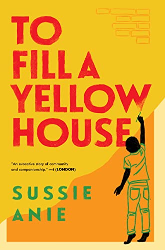 cover image To Fill a Yellow House