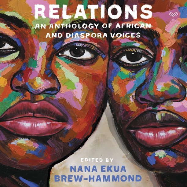 cover image Relations: An Anthology of African and Diaspora Voices