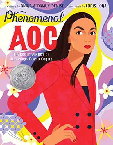 cover image Phenomenal AOC: The Roots and Rise of Alexandria Ocasio-Cortez