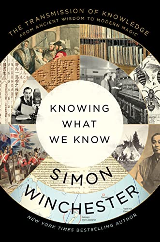 cover image Knowing What We Know: The Transmission of Knowledge: From Ancient Wisdom to Modern Magic