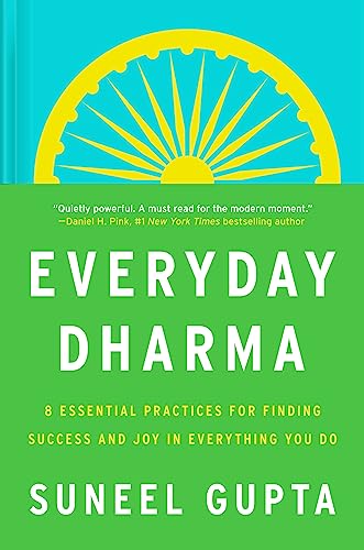 cover image Everyday Dharma: 8 Essential Practices for Finding Success and Joy in What You Do 