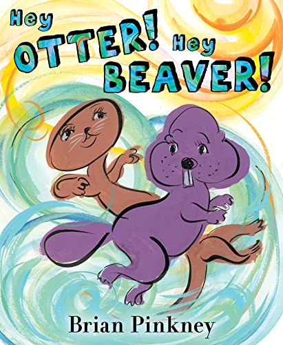 cover image Hey Otter! Hey Beaver!