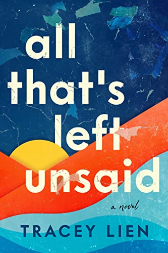cover image All That’s Left Unsaid