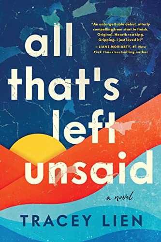 cover image All That’s Left Unsaid