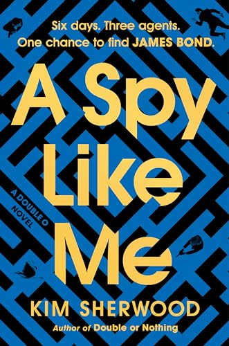 cover image A Spy Like Me