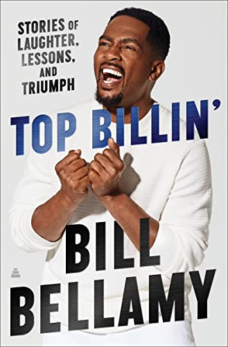 cover image Top Billin’: Stories of Laughter, Lessons, and Triumph