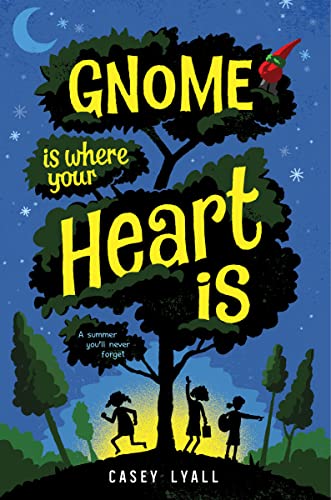 cover image Gnome Is Where Your Heart Is