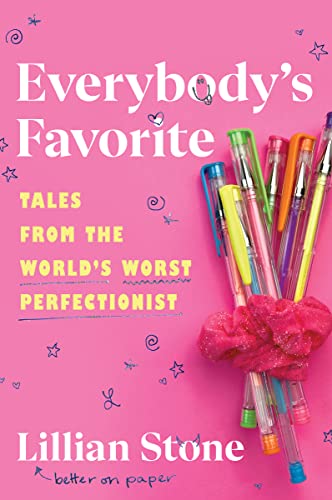 cover image Everybody’s Favorite: Tales from the World’s Worst Perfectionist