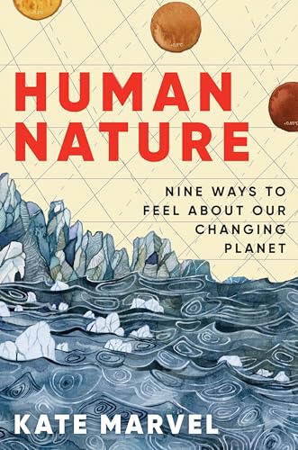 cover image Human Nature: Nine Ways to Feel About Our Changing Planet