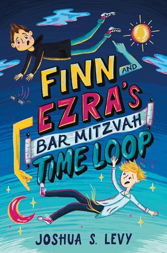 cover image Finn and Ezra’s Bar Mitzvah Time Loop