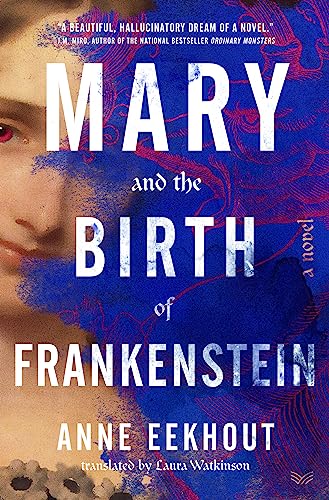 cover image Mary and the Birth of Frankenstein