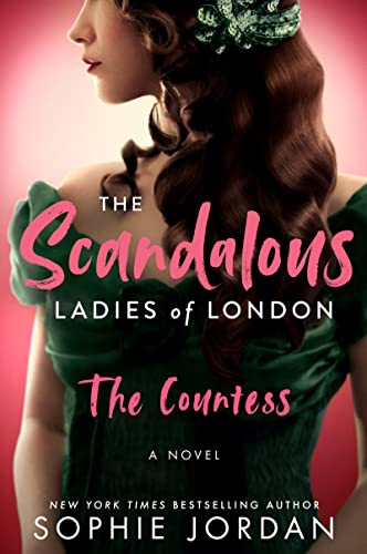 cover image The Scandalous Ladies of London: The Countess