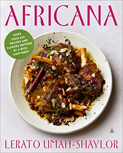 cover image Africana: More Than 100 Recipes and Flavors Inspired by a Rich Continent