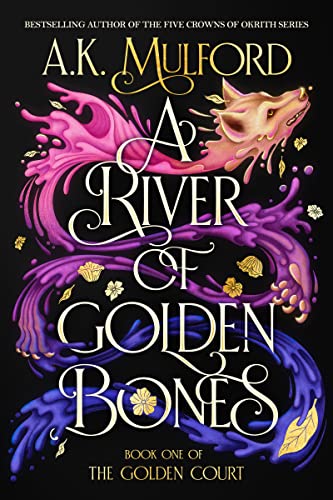 cover image A River of Golden Bones