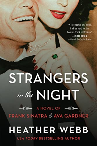 cover image Strangers in the Night: A Novel of Frank Sinatra and Ava Gardner