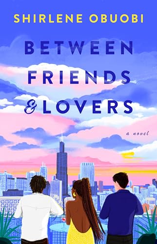 cover image Between Friends and Lovers