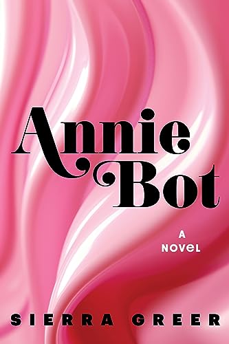 cover image Annie Bot
