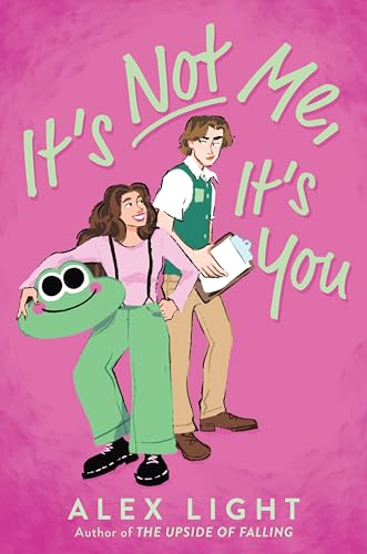 cover image It’s Not Me, It’s You