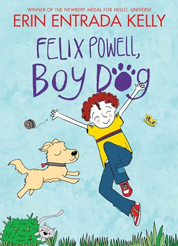 cover image Felix Powell, Boy Dog