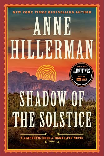cover image Shadow of the Solstice: A Leaphorn, Chee & Manuelito Novel