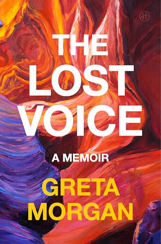 cover image The Lost Voice: A Memoir