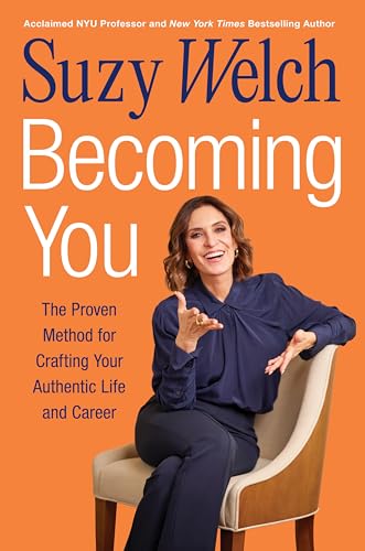 cover image Becoming You: The Proven Method for Crafting Your Authentic Life and Career
