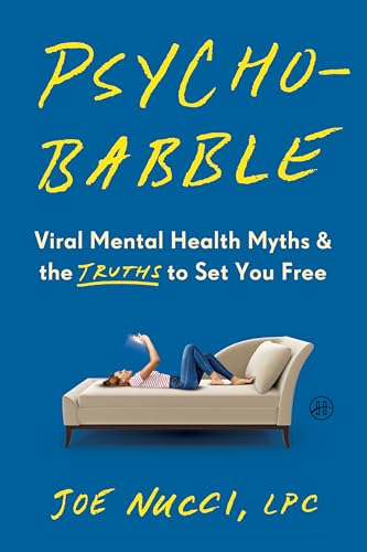 cover image Psychobabble: Viral Mental Health Myths & the Truths to Set You Free 