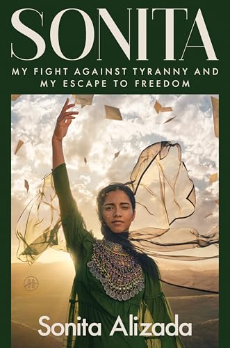 cover image Sonita: My Fight Against Tyranny and My Escape to Freedom
