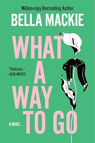 cover image What a Way to Go