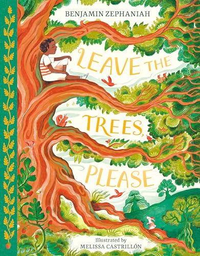 cover image Leave the Trees, Please