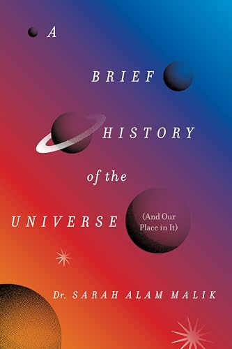 cover image A Brief History of the Universe (and Our Place in It)