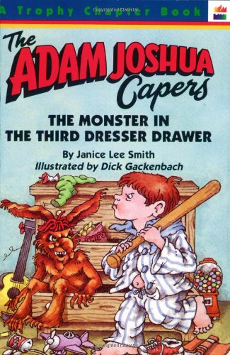 cover image The Monster in the Third Dresser Drawer: And Other Stories about Adam Joshua